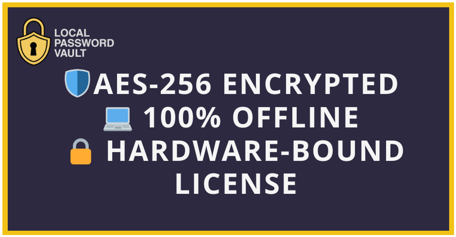 LOCAL PASSWORD VAULT